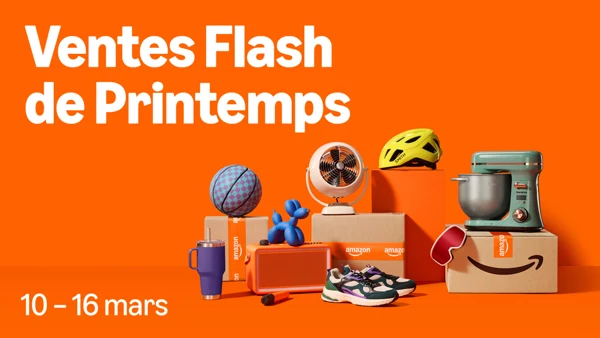 Ventes Flash de Printemps Amazon — jusqu'au 16 mars